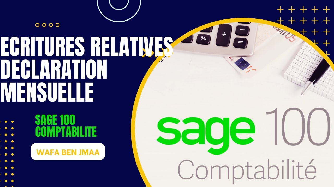 Ecritures relatives à la déclaration mensuelle d'impôt