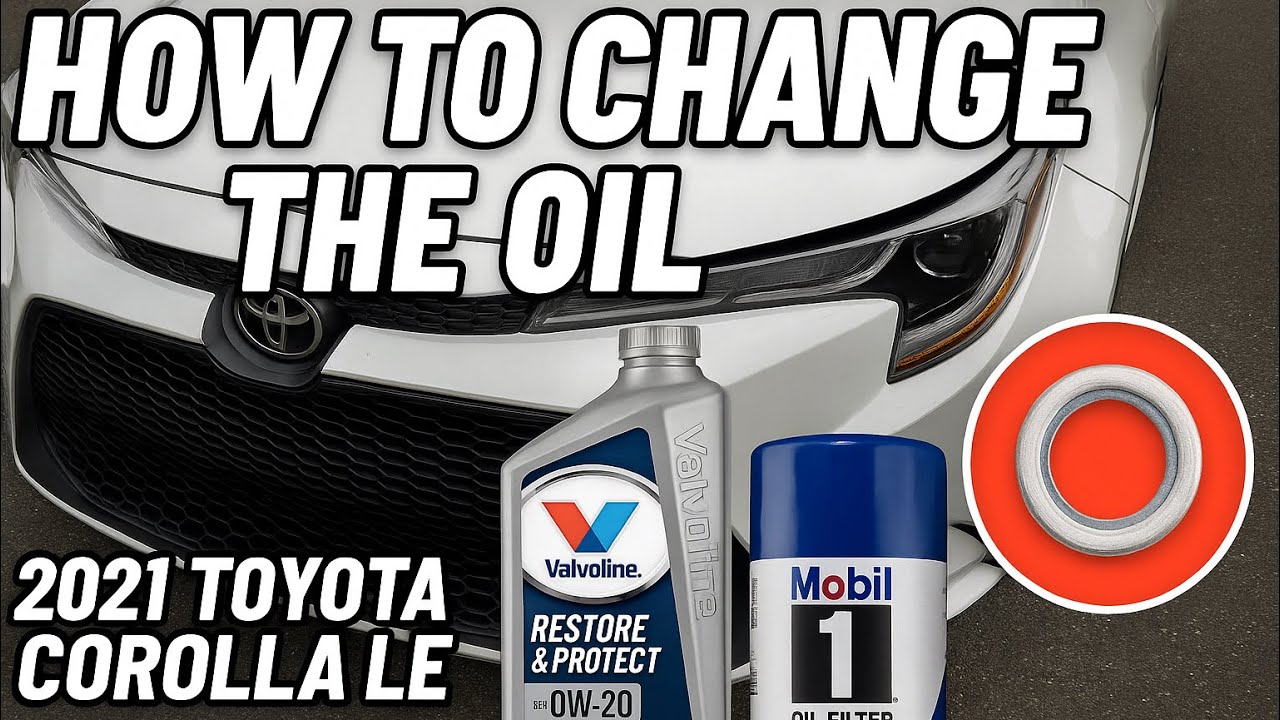 How To Change The Oil On A 2021 Toyota Corolla LE