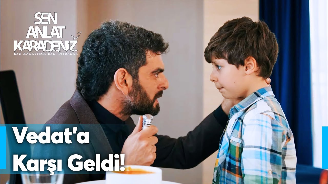 Minik Yiğit, Vedat'ın baskısına karşı geldi! - Sen Anlat Karadeniz