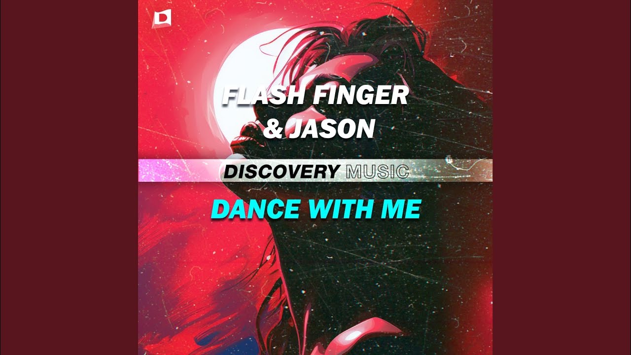 Dance With Me (Extended Mix)