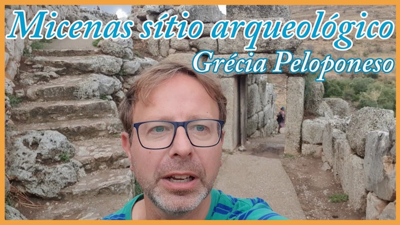 Grécia o que ver Mycenae