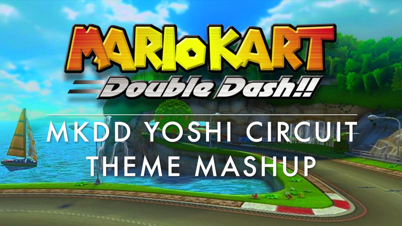MKDD Yoshi Circuit Theme Mashup (MKDD/MKDS/MK8)