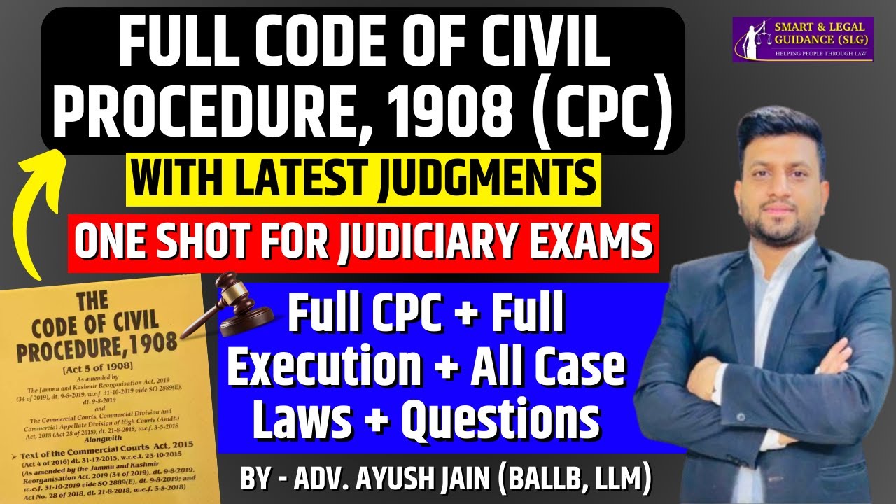 Full CPC, 1908 | One Shot Revision | Judiciary Exams 2026 | SLG Law Classes