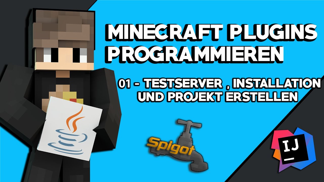 Minecraft Plugins Programmieren für Anfänger #1: Installation, Testserver & Projekt erstellen