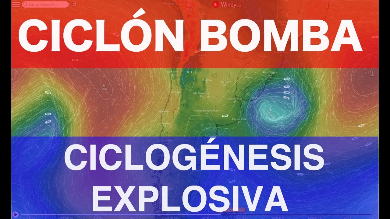 ¿Qué es un Ciclón bomba o Ciclogénesis explosiva?