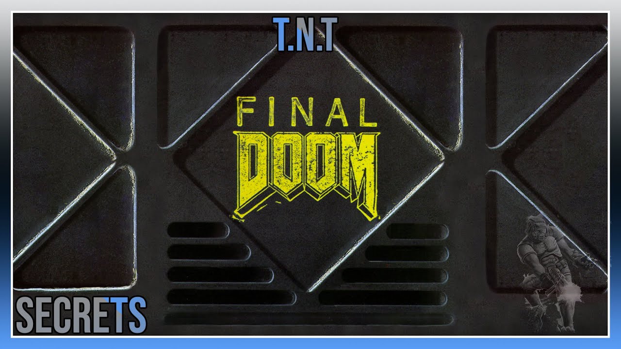 Final Doom - TNT: Evilution - All Secrets