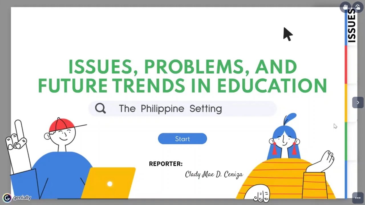 EM103-Issues, Problems, and Future Trends in Education ( The Philippine Setting)