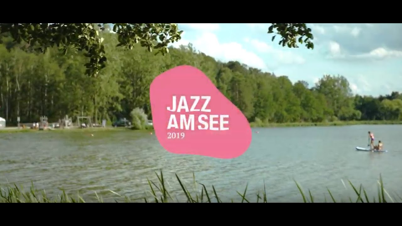 JAZZ AM SEE 2019 - Ein R&uuml;ckblick
