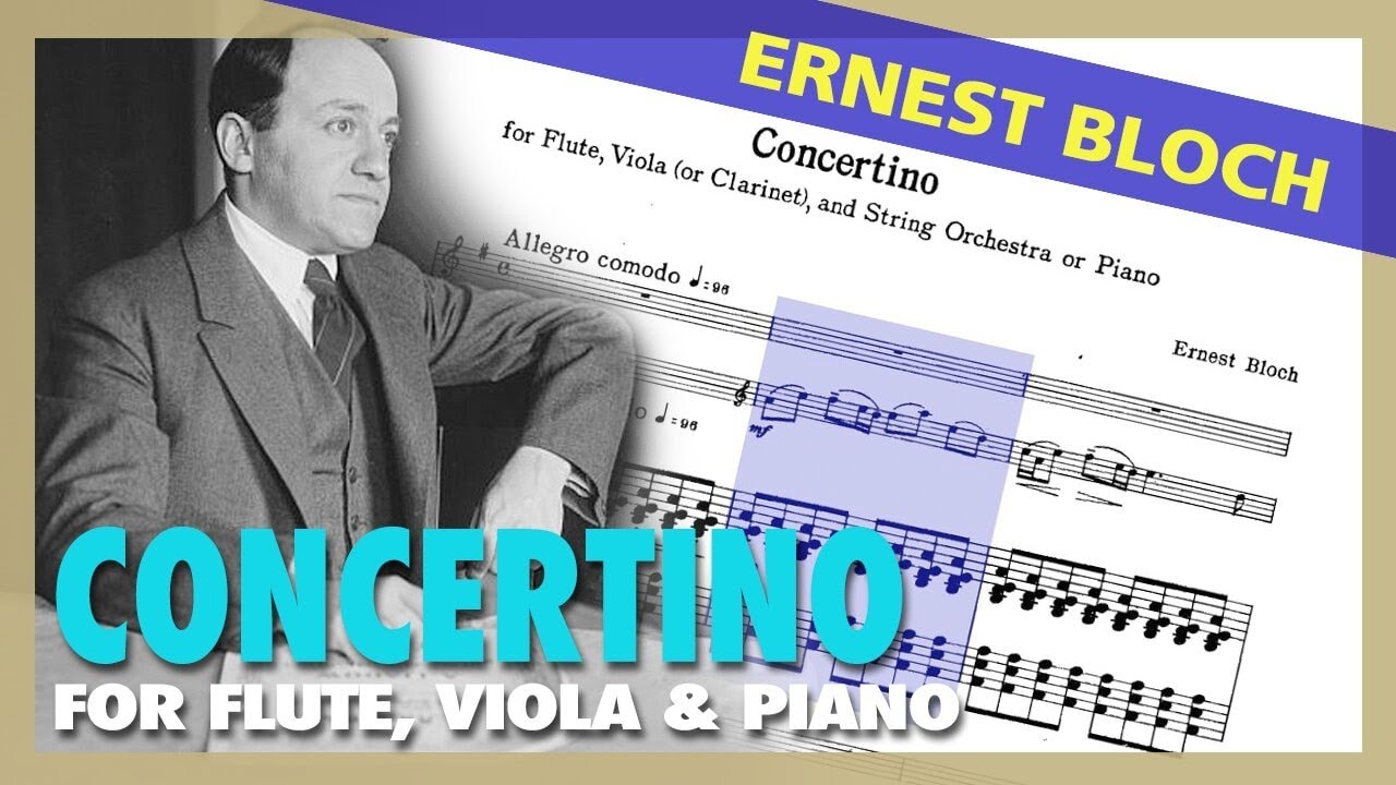 🎼 Ernest BLOCH - Concertino for FLUTE, Viola and Piano - (Sheet Music Scrolling)