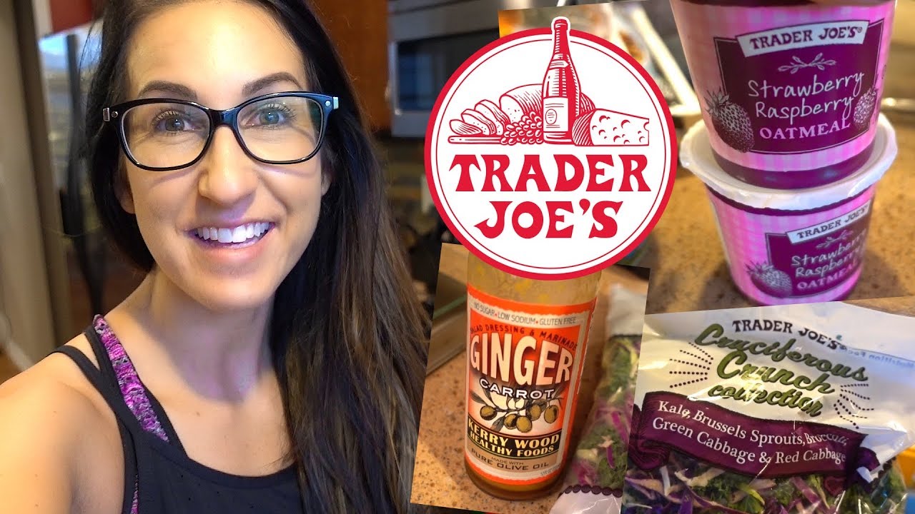 Trader Joe's Haul | Lazy Girl Meal Prep