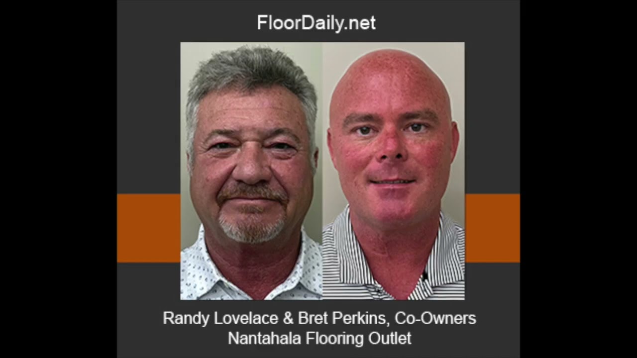 FloorDaily.net: Randy Lovelace and Bret Perkins Discuss Purchase of Nantahala Flooring Outlet