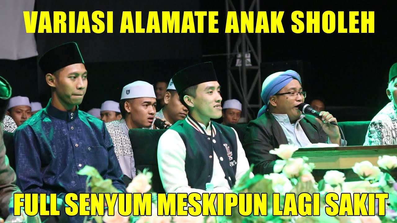 GARA-GARA VARIASINYA LAGI SAKIT TETAP JADI FULL SENYUM - ALAMATE ANAK SHOLEH