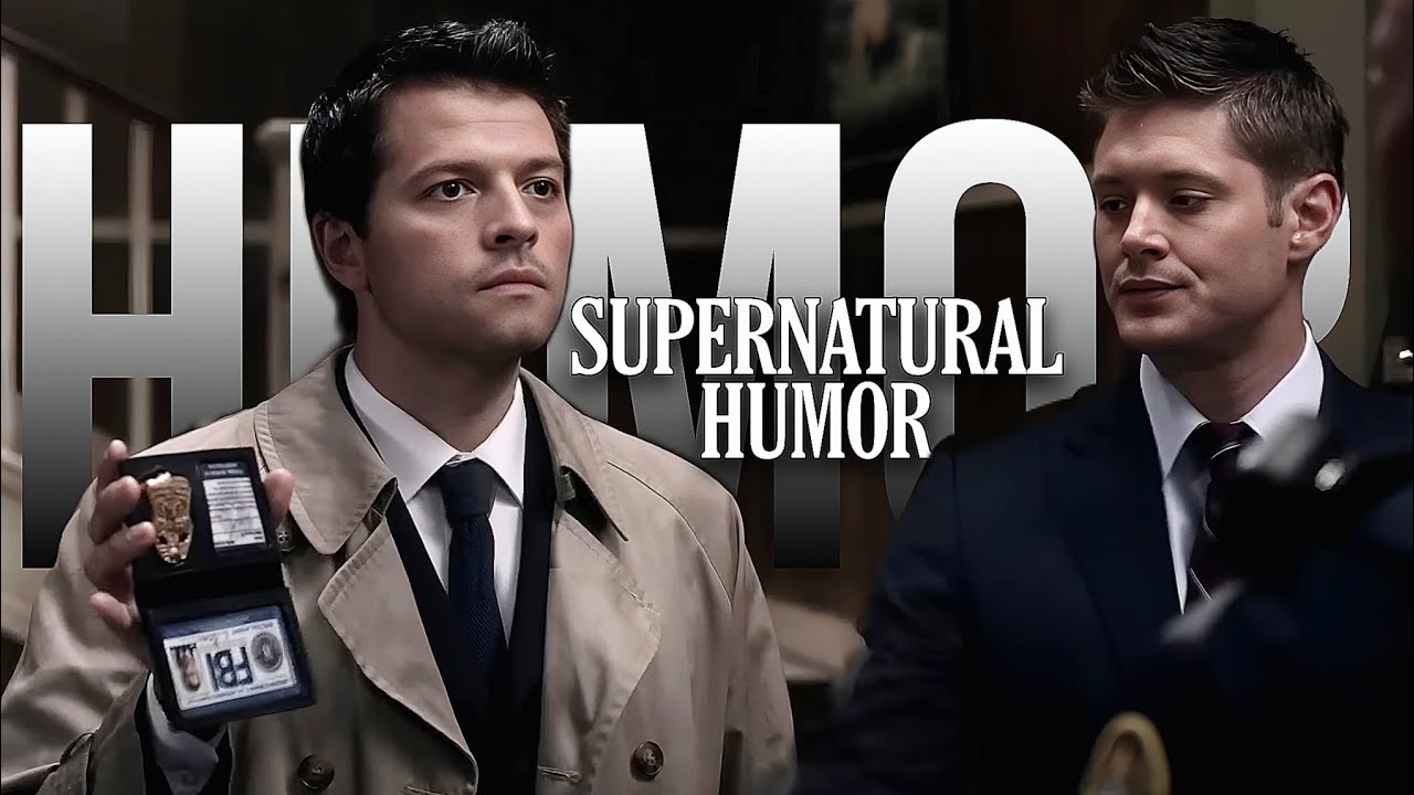 [Supernatural • HUMOR] 