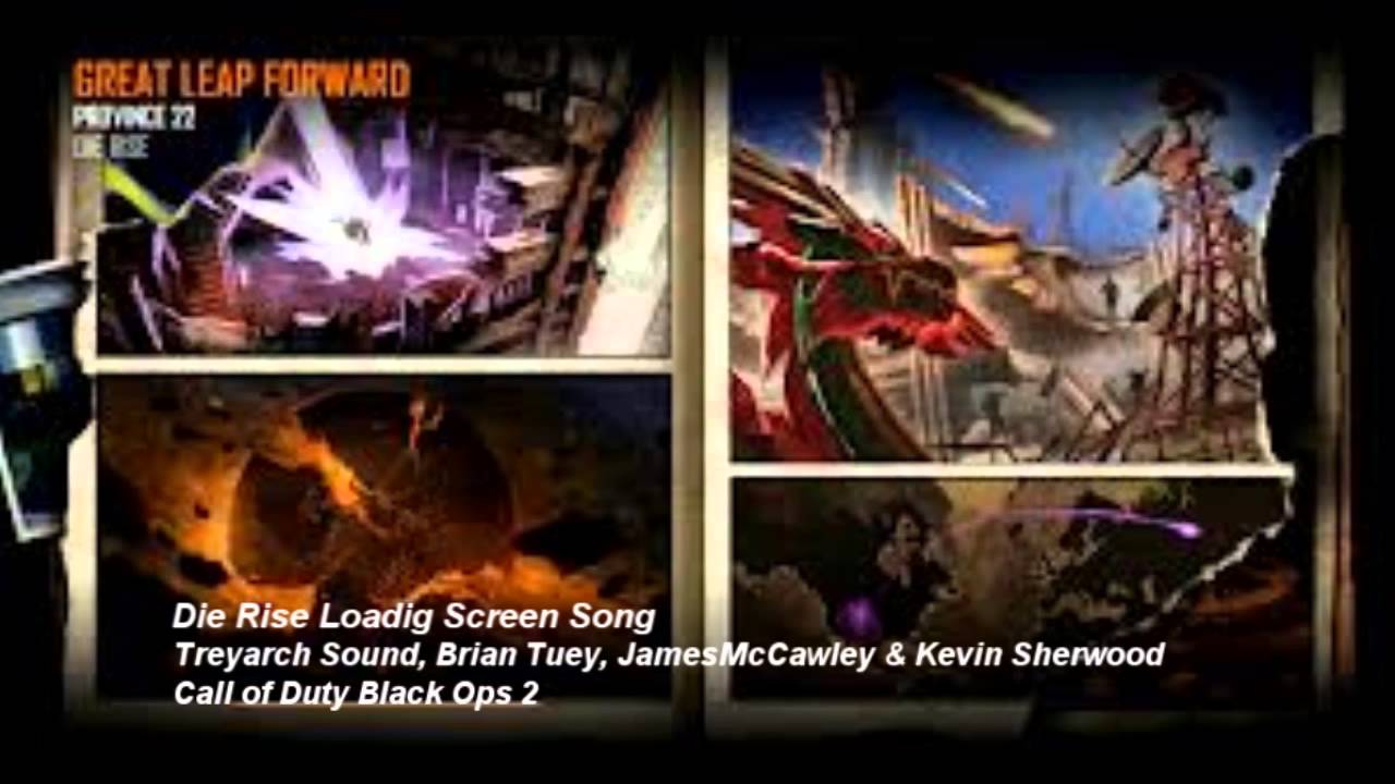Die Rise Loading Screen Song
