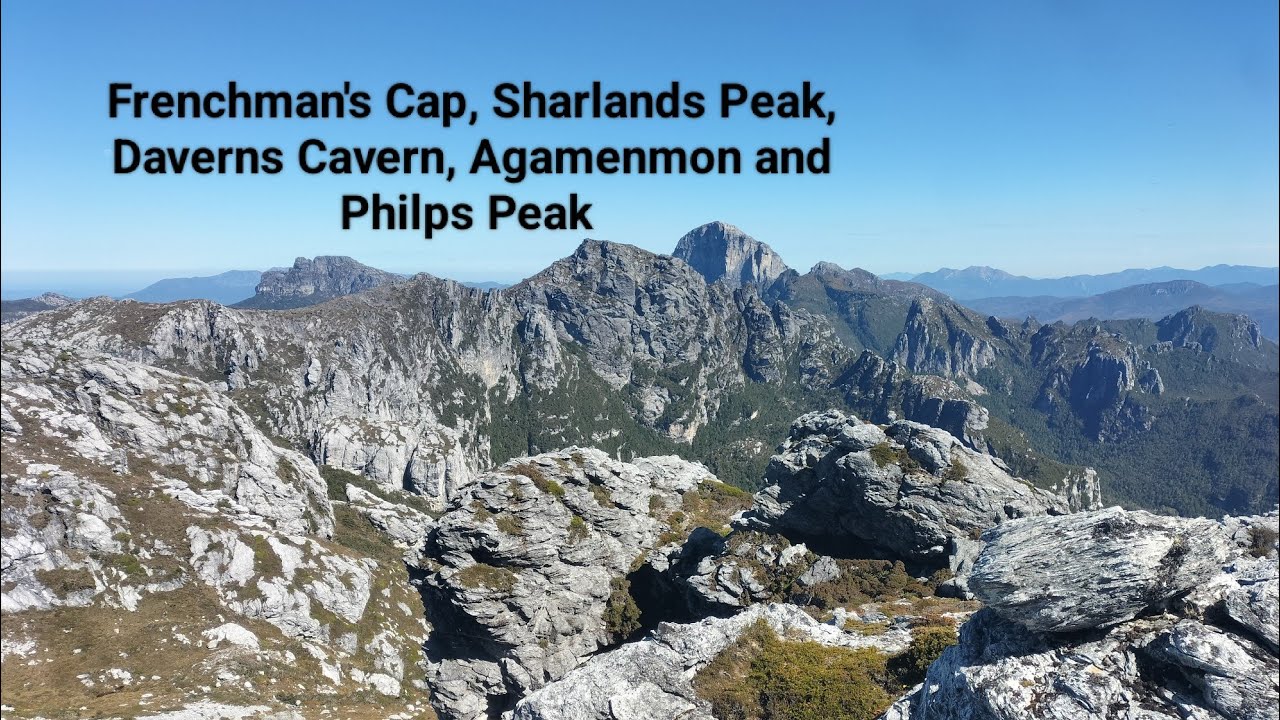 Frenchman's Cap, Sharlands peak, Daverns Cavern, Agamenmon and Philps peak- Tasmania