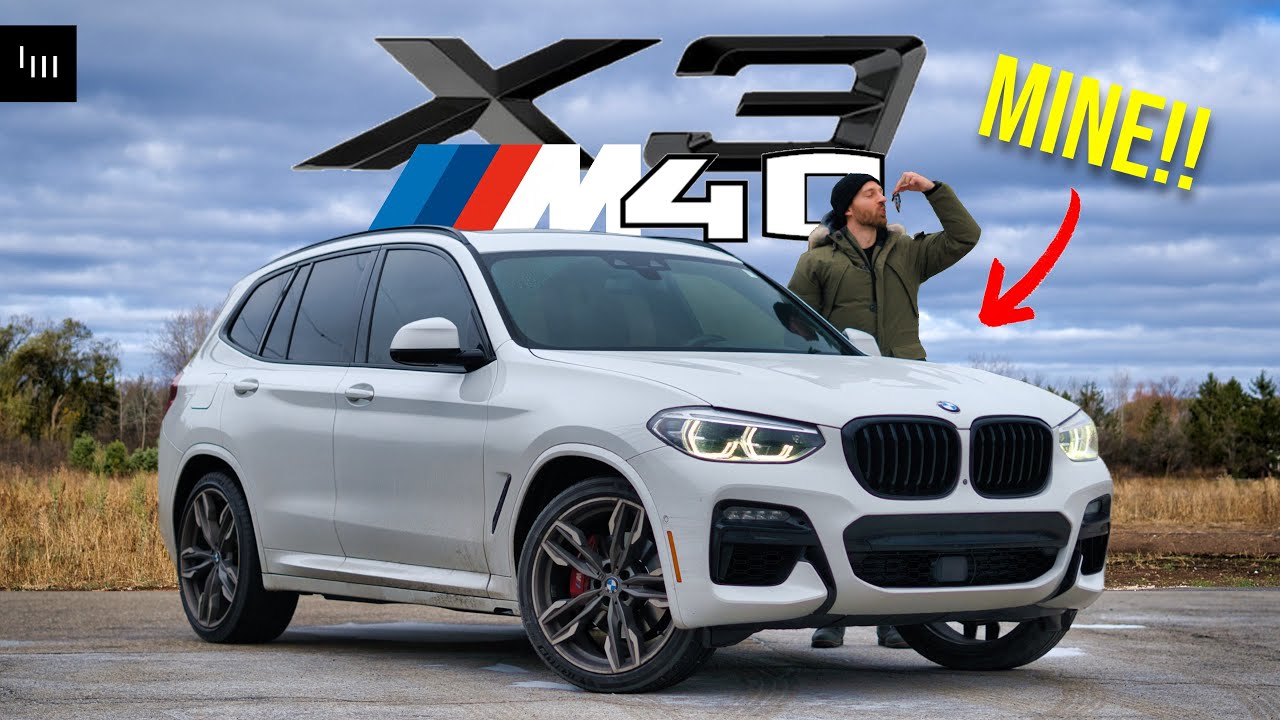 7 REASONS WHY I BOUGHT THIS BMW X3 M40i