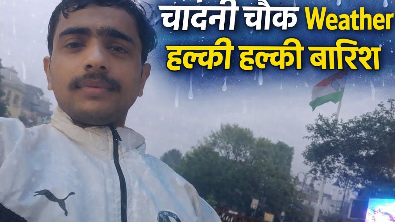 Barish Chandni Chowk ☔ | Real Weather Vlog @saudkvlogs