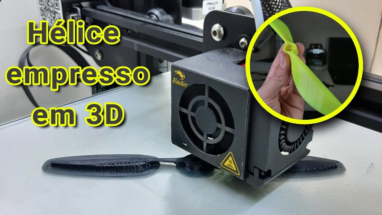 como imprimir hélice na impressora 3D