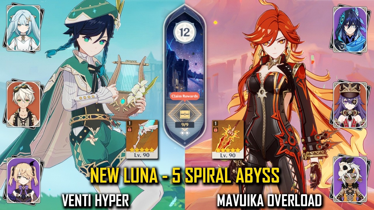 【GI】C0 Venti Hyper and C0R1 Mavuika Overload - Luna 5 (6.4) Spiral Abyss - Floor 12 - 9 Stars