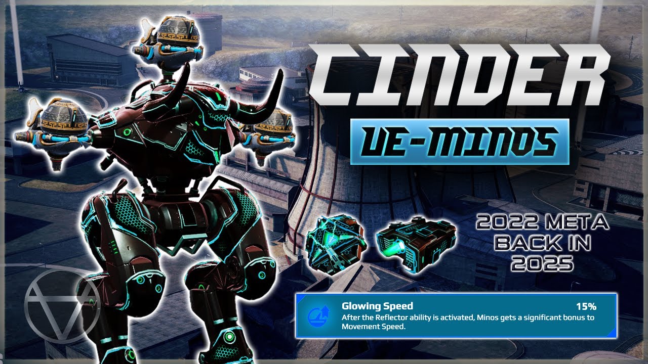 Cinder MINOS Was Once META – And It STILL SLAPS! | War Robots
