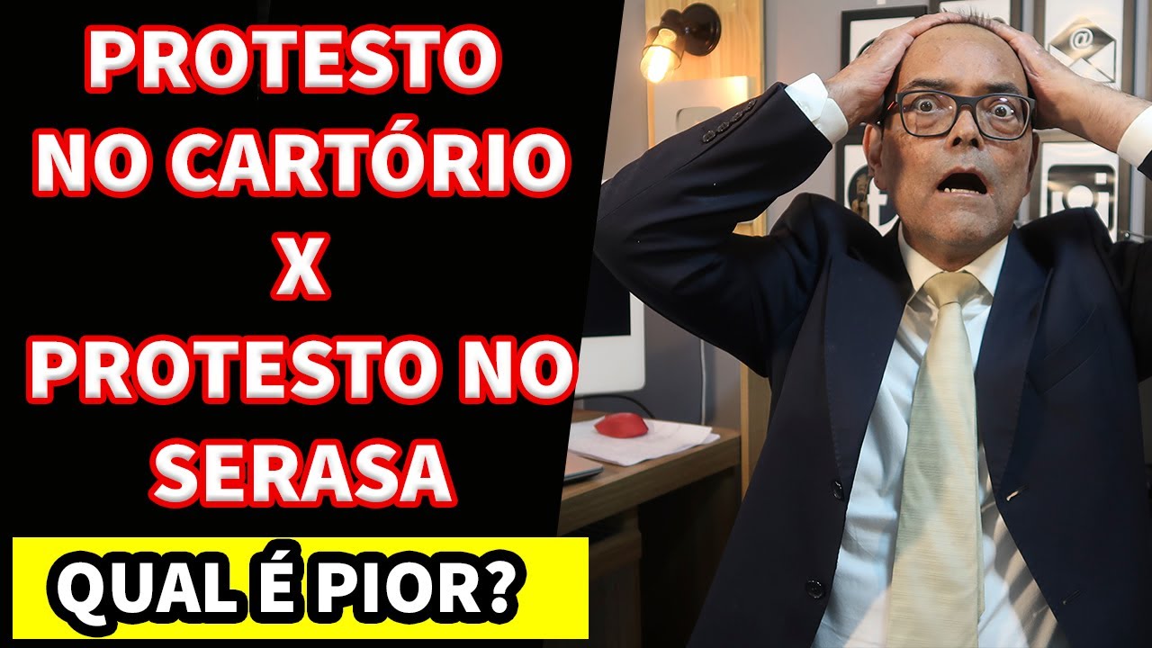 PROTESTO NO SERASA X PROTESTO NO CARTÓRIO