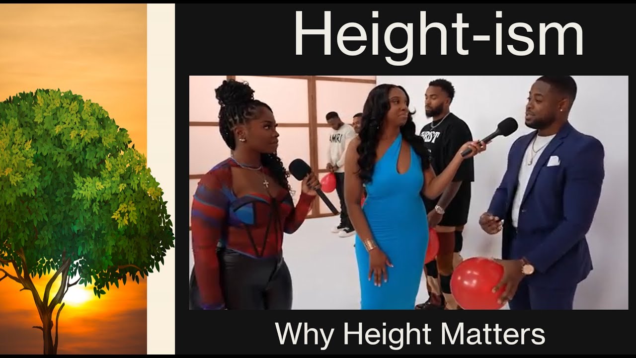 Heightism | Why Height in Men Matters