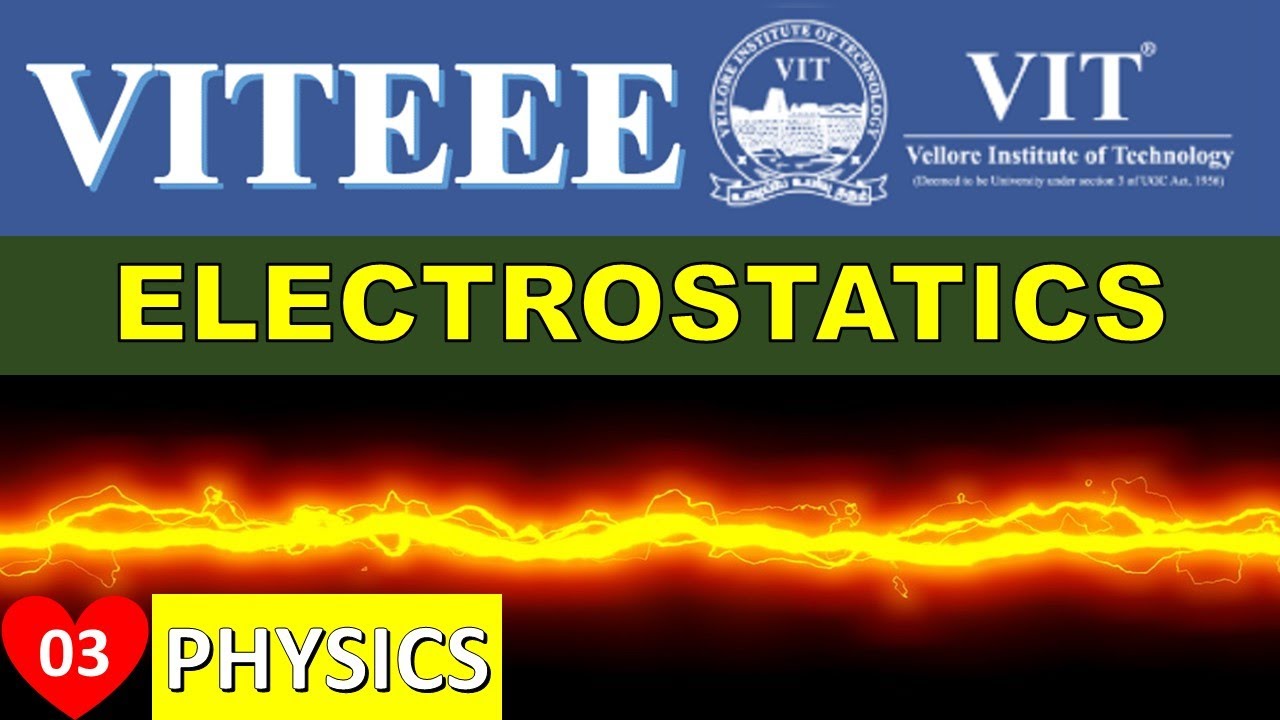 VITEEE Questions with solution | Physics | Electrostatics | Part 01