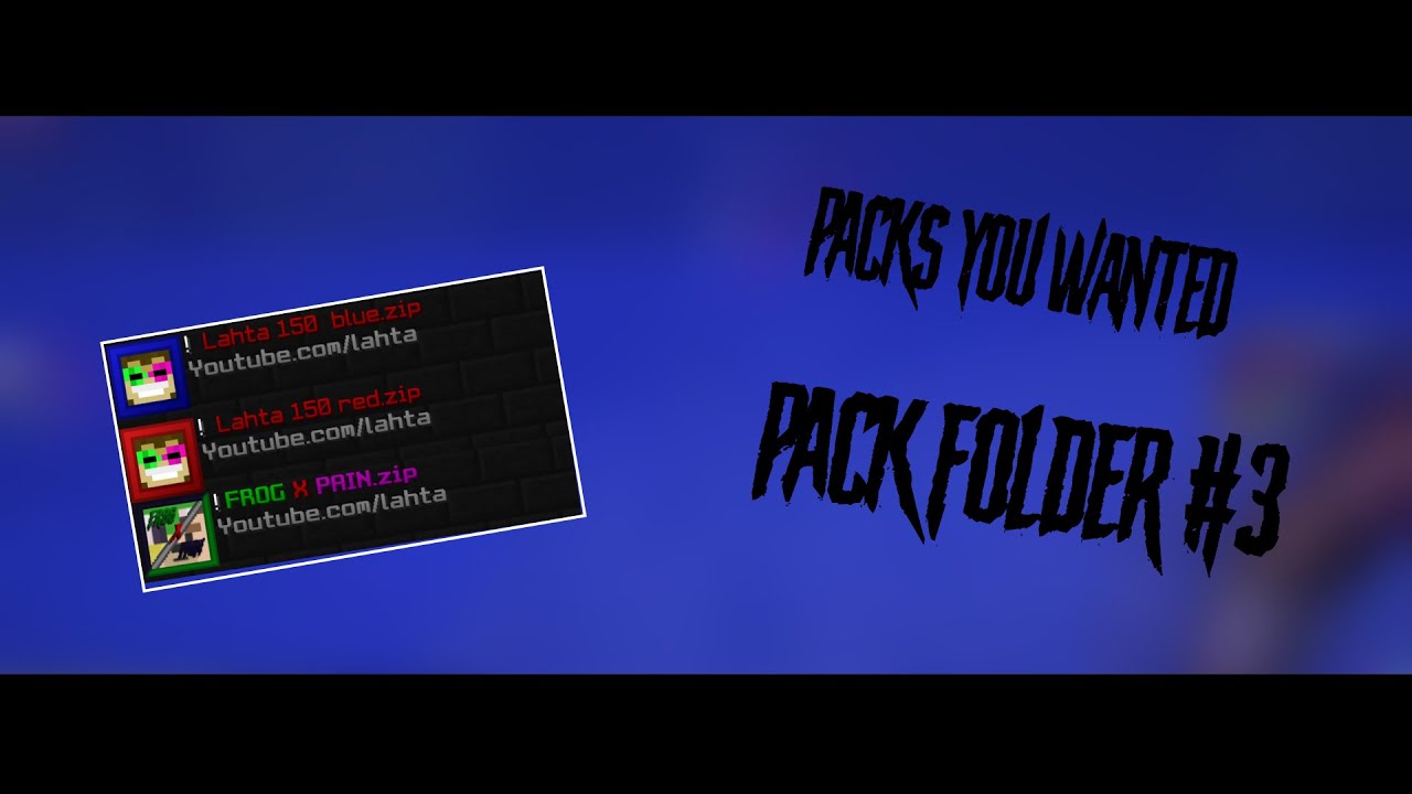 Packs  YOU wanted! | Lahta 150 subs, Frogsquad x Pain... PACK FOLDER #3