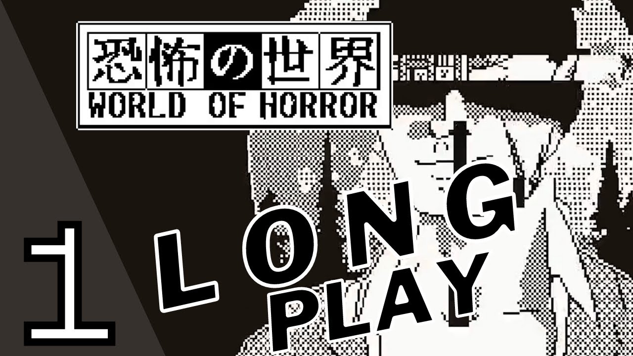World of Horror -  Long Play: Part 1 | MattCaulder Plays... | Spooktober