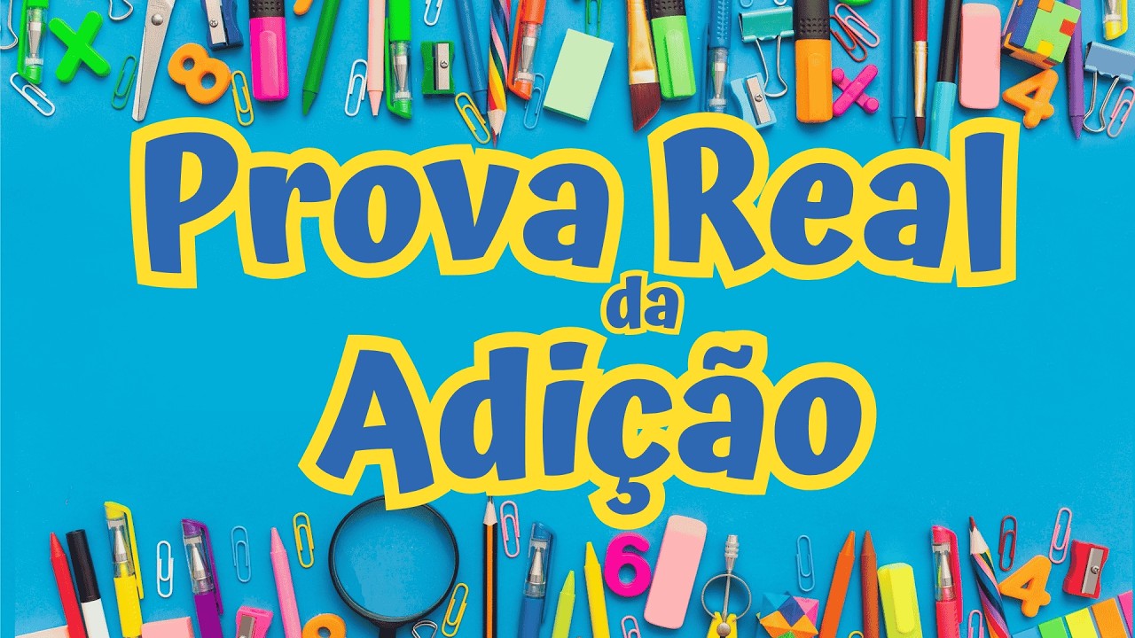 Prova Real da Adição