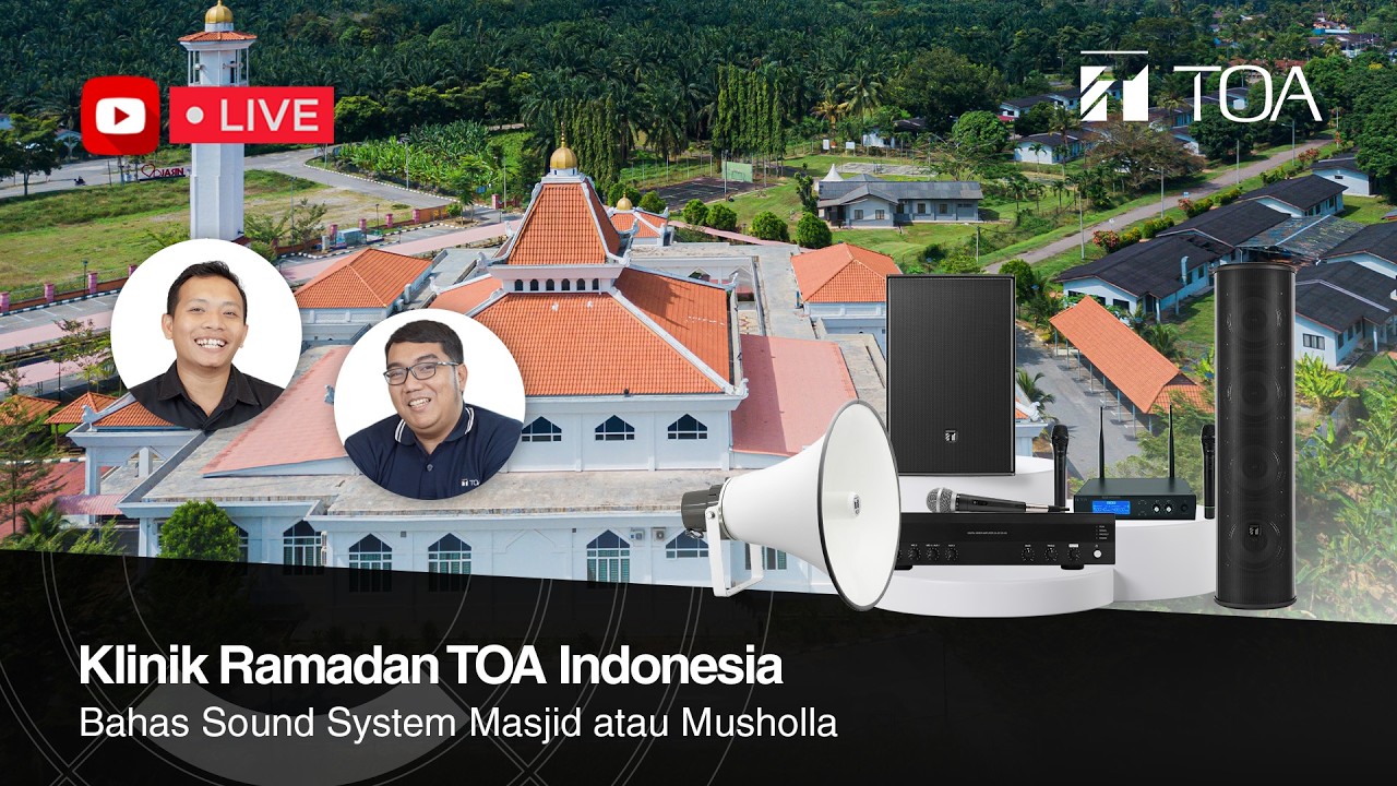 Klinik Ramadan: Sound System Masjid Jadi Lebih Jernih & Stabil | TOA Berbagi 2026