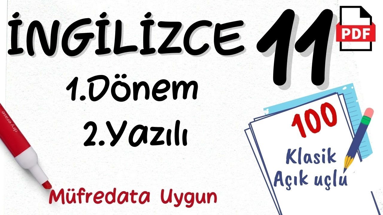 İngilizce 11. Sınıf 1. Dönem 2. Yazılı Soruları (Before, after, by the time) +PDF   İngilizce 11