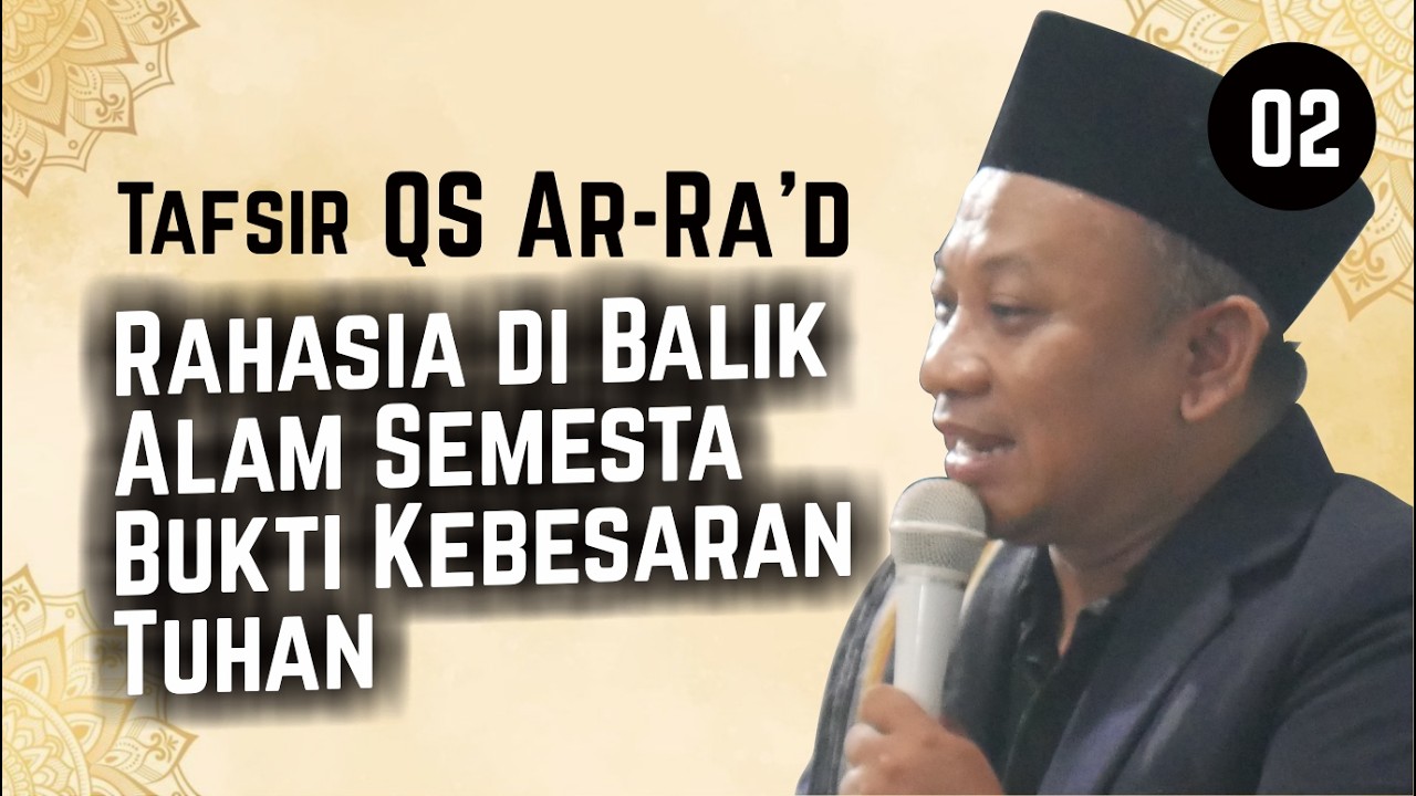 🔴Tafsir QS Ar-Ra'd Part 2