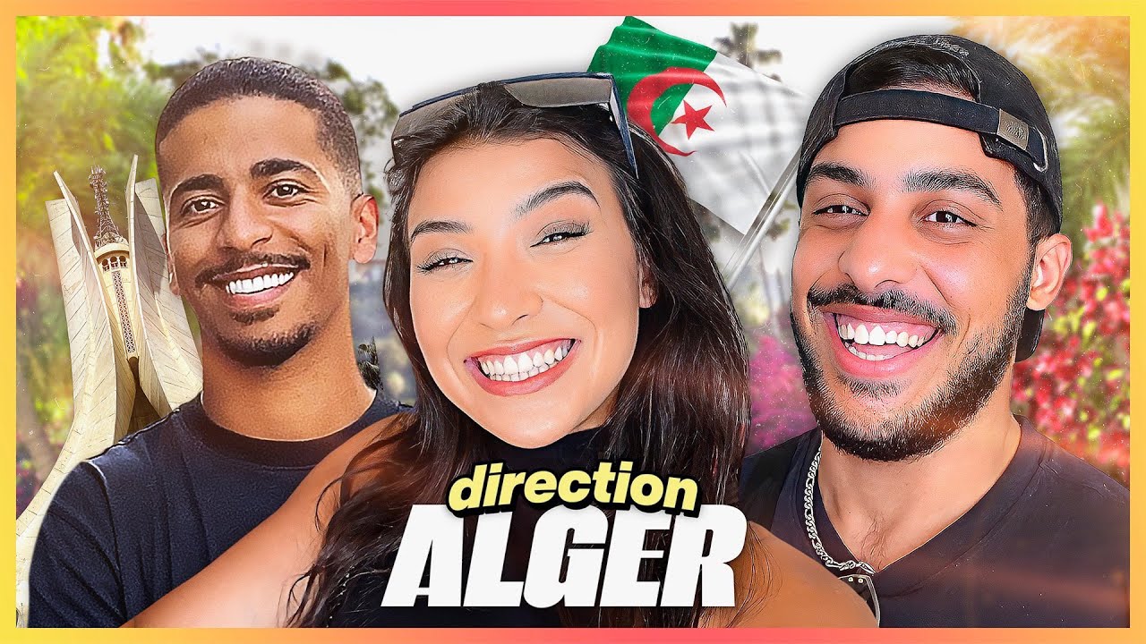 ON VA À ALGER 🇩🇿