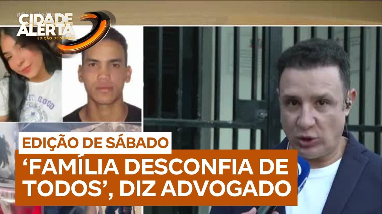 'A família desconfia de todo mundo', diz advogado da família de Vitória
