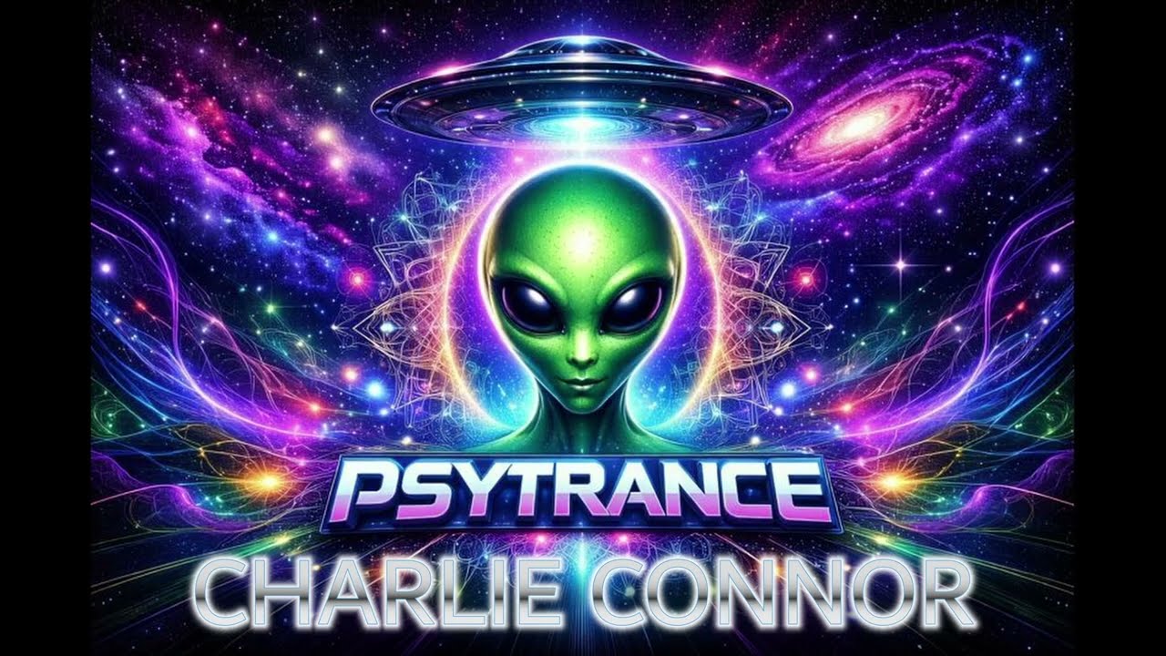 Alien Interconnection - Psytrance Mix 2026 [Charlie Connor]