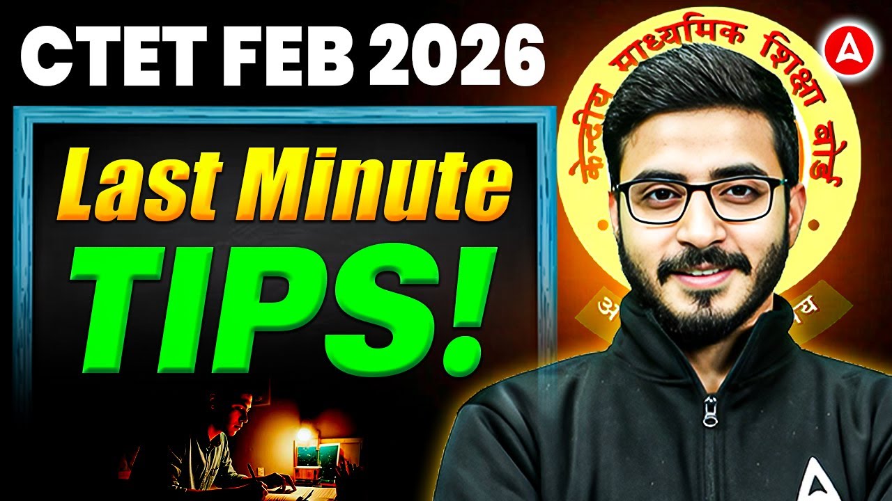 CTET Feb 2026: Last Minute Tips & Strategy by Prashank Sir | How to Crack CTET in First Attempt?