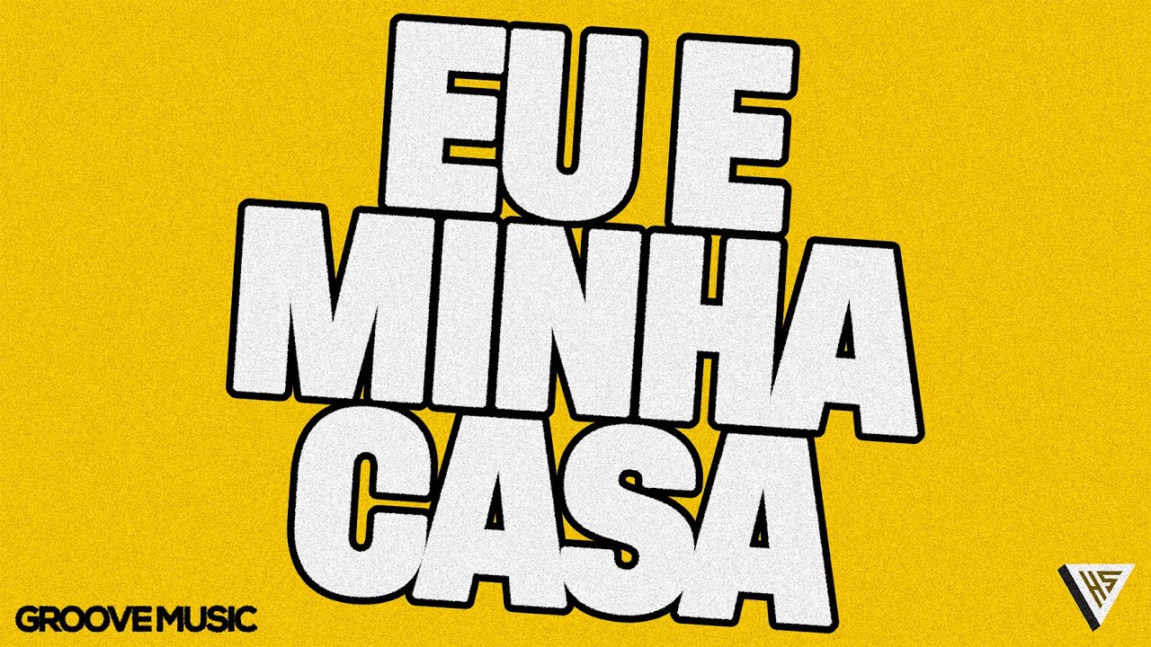 Eu e Minha Casa (Groove/Soul Version) | Holy Sound Groove