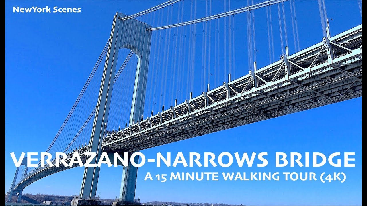 Verrazano Narrows Bridge:  A 15 Minute Walking Tour (4K)