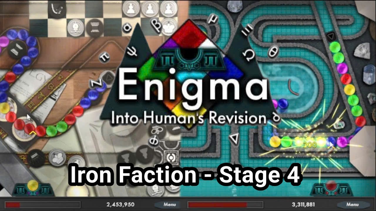 Enigma: Into Human’s Revision - Iron Faction | Stage 4: Flowing Relaxation