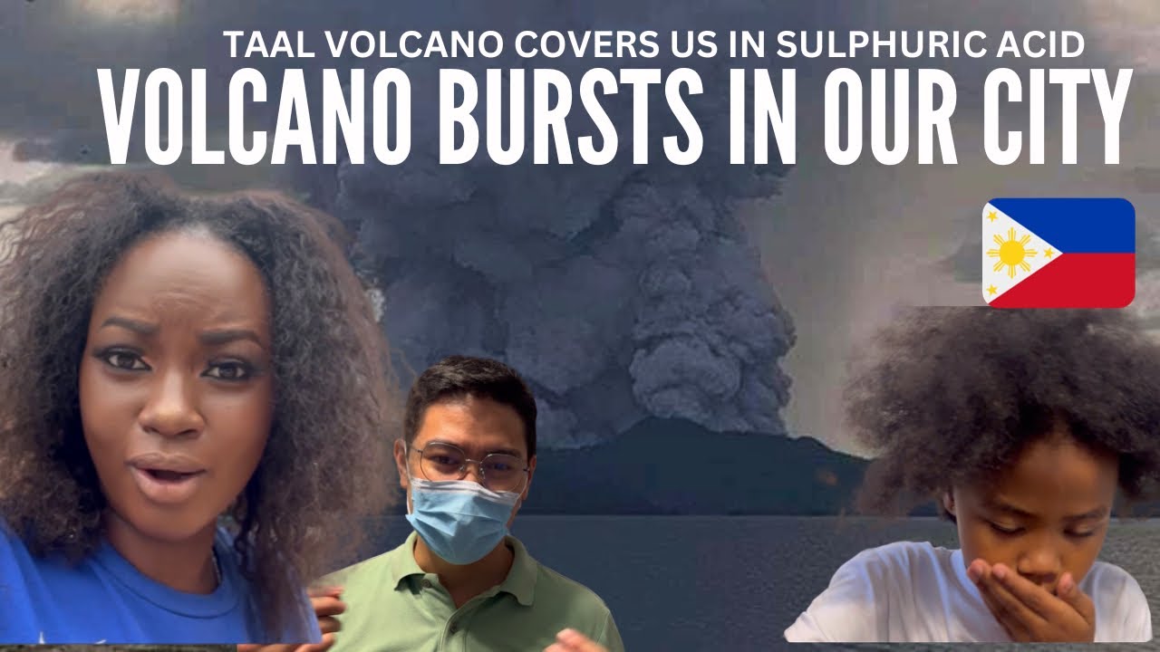 Coping through a Volcano burst in our city| Taal Volcano Philippines Update
