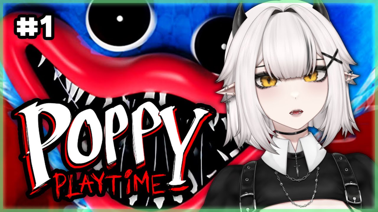 IF FRIEND SHAPED, WHY EVIL? - Ciri plays Poppy Playtime (Chapter 1 & 2)
