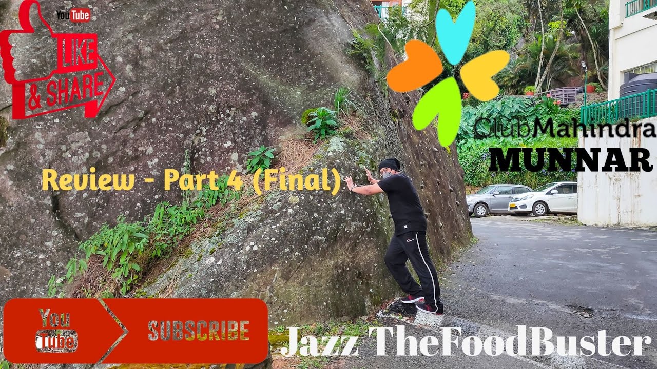 CLUB MAHINDRA MUNNAR RESORT_PART 4 | jazzthefoodbuster | Staycation Review | Munnar | Kerala | India