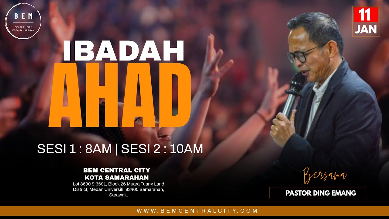 IBADAH RAYA 295 | PILIHAN TERBAIK | Pr. DING EMANG | 11 JAN 2026 | 10AM