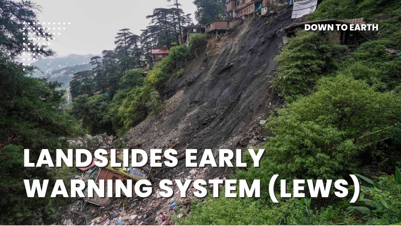 Early Warning System for extreme weather landslides in India