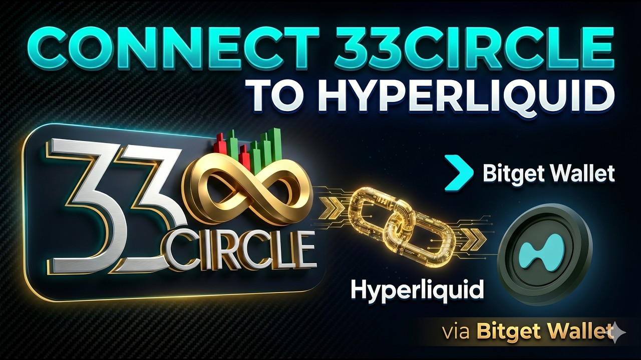 How to Connect 33CIRCLE to Hyperliquid (Bitget Wallet Tutorial)