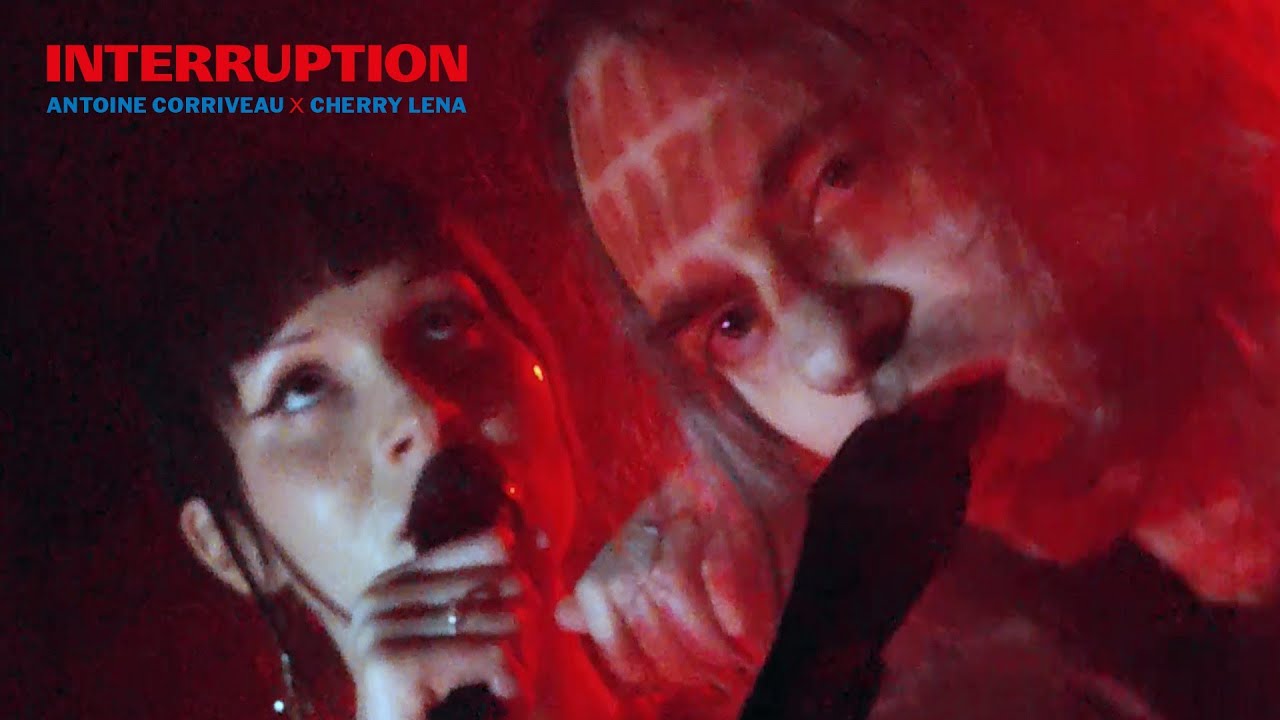 Antoine Corriveau feat. Cherry Lena - Interruption (Vidéo officielle)