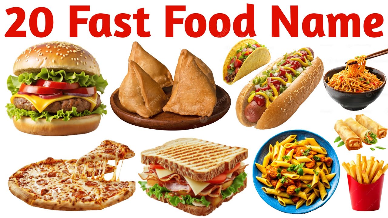 20 फास्ट फूड के नाम सीखें | 20 Fast Food Names in English for Kids Vocabulary Learning Preschool