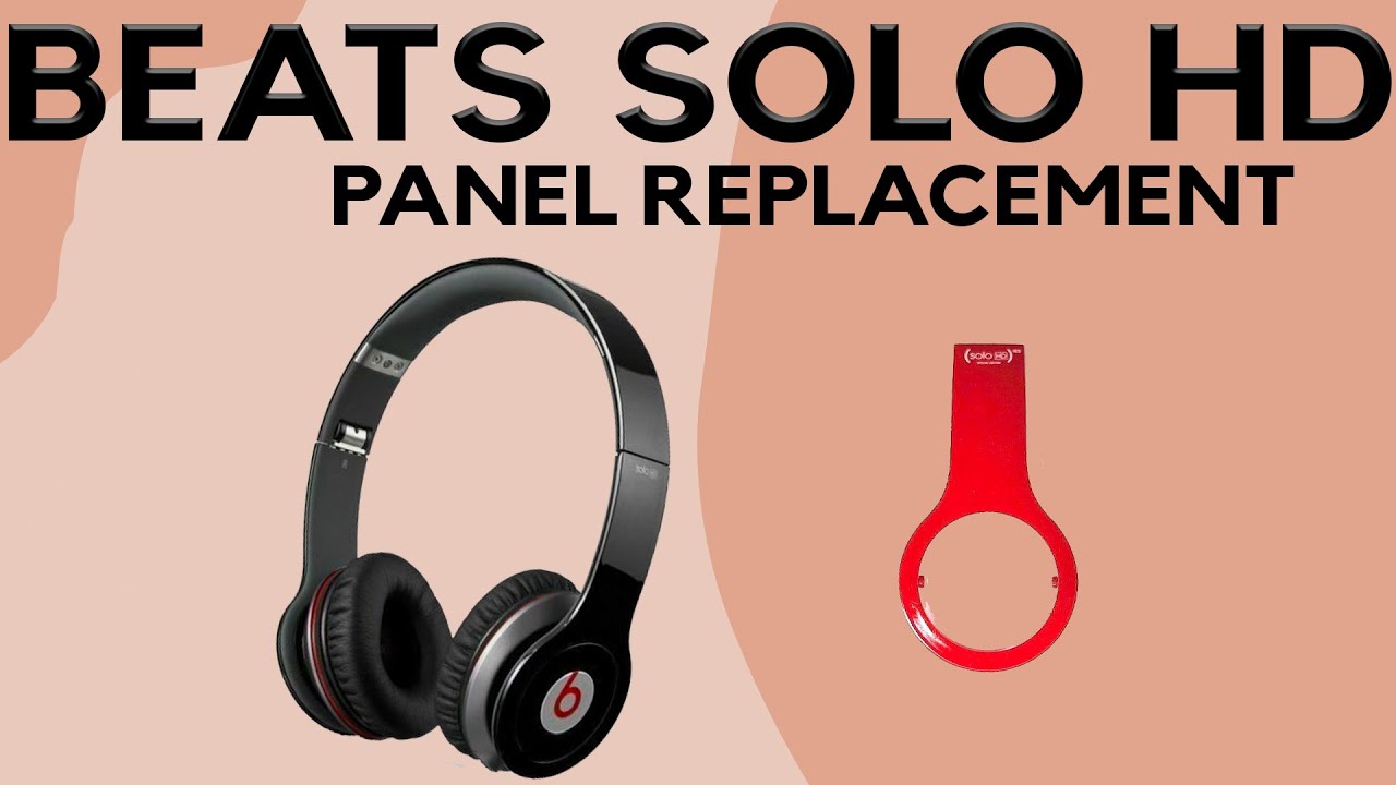 Beats By Dre Solo HD Broken Panel Repair Replacement | Repair Tutorial