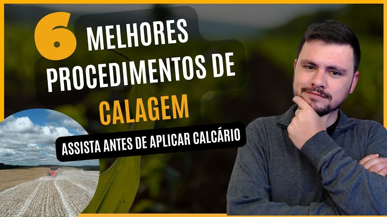 6 MELHORES procedimentos de CALAGEM